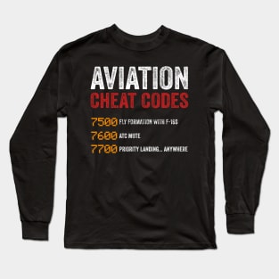 Aviation Cheat Codes Pilot Funny Aviation Lover Long Sleeve T-Shirt